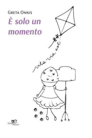 è solo un momento