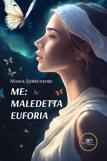Me: Maledetta euforia