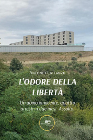 L'odore della libertà