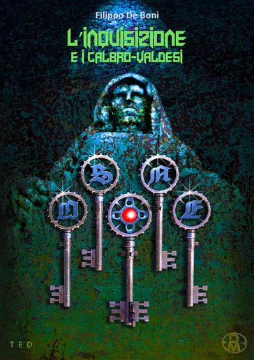 L'Inquisizione e i Calabro-Valdesi