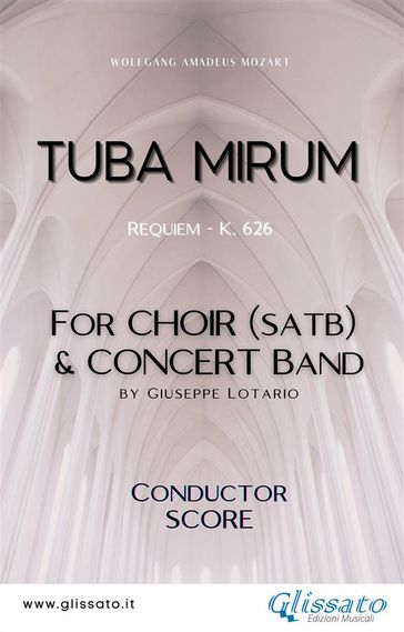 Tuba Mirum - Choir & Concert Band (score)
