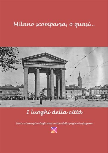 Milano scomparsa, o quas