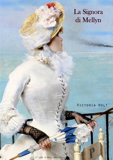 La Signora di Mellyn. Ediz. Integrale