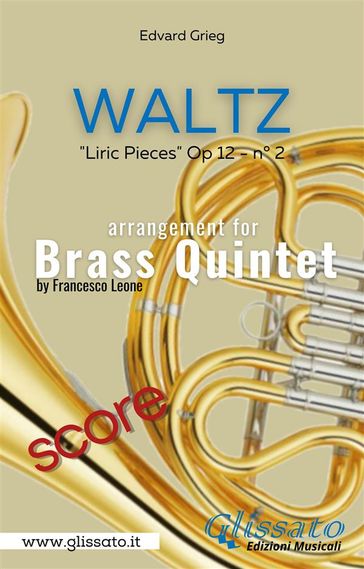 Lyric Piece op.112 No 2 (Waltz) - Brass Quintet score