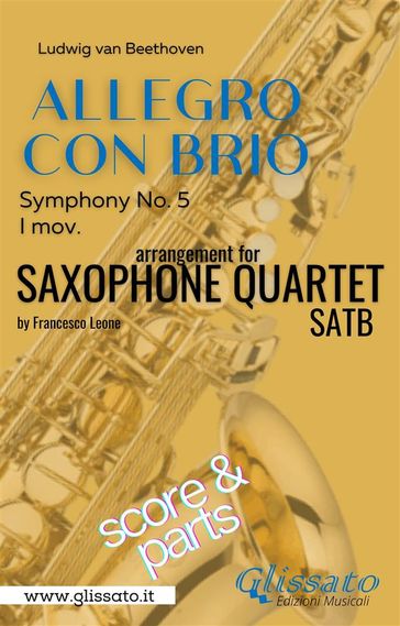 Allegro con Brio (Symphony No. 5) Sax Quartet (parts & score)