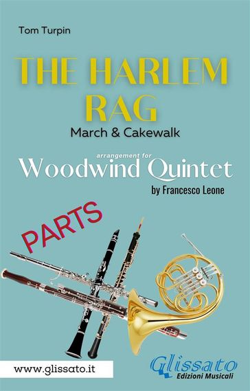 The Harlem Rag - Woodwind Quintet (parts)
