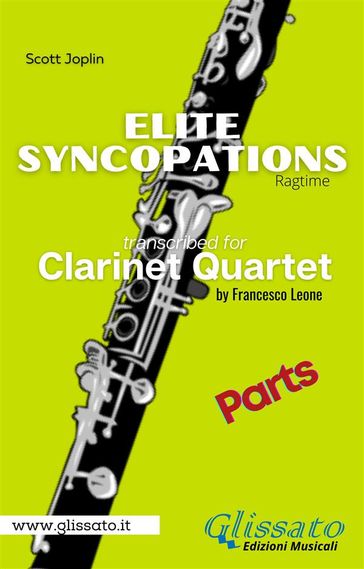 Elite Syncopations - Clarinet Quartet (parts)