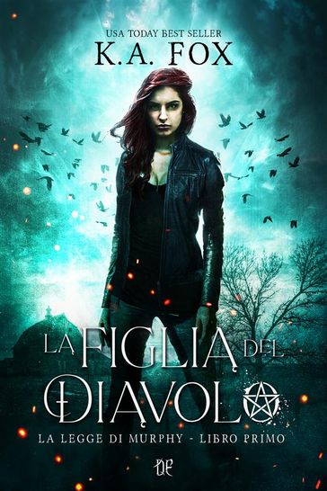 La Figlia del Diavolo (La Legge di Murphy - Libro I)