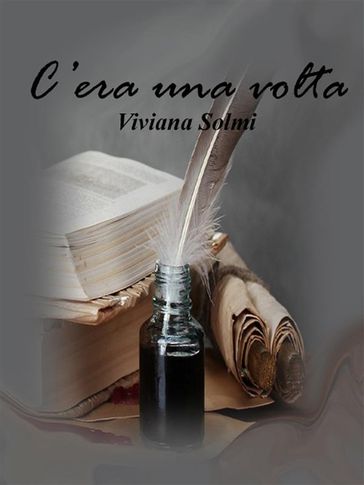 C'era una volta