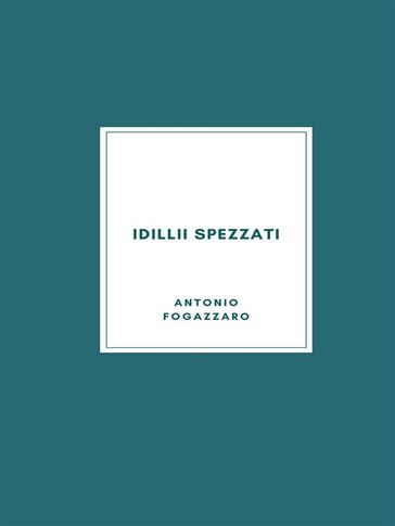Idillii spezzati