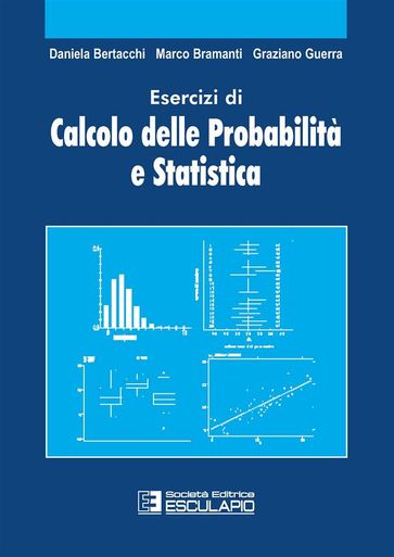 Esercizi di Calcolo delle Probabilità e Statistica-0