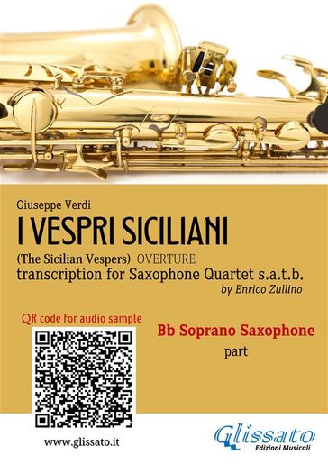 Bb Soprano Sax part of "I Vespri Siciliani" for Saxophone Quartet