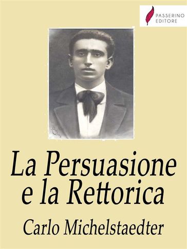 La Persuasione e la Rettorica