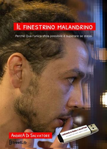 Il finestrino malandrino