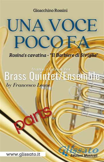 Una Voce Poco Fa - Brass Quintet/Ensemble (parts)