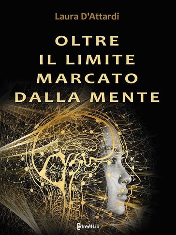 Oltre il limite marcato dalla mente