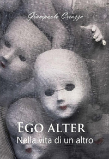 Ego alter. Nella vita di un altro