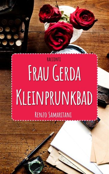Frau Gerda Kleinprunkbad