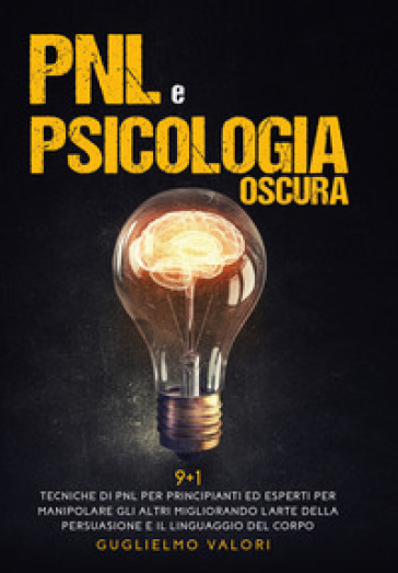 PNL e psicologia oscura