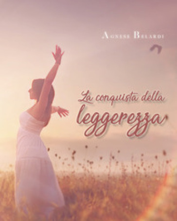 La conquista della leggerezza
