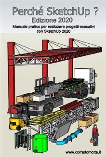 Perché SketchUp? Edizione 2020