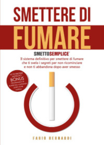 Smettere di fumare: smetto semplice