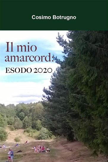 Il mio amarcord: ESODO 2020