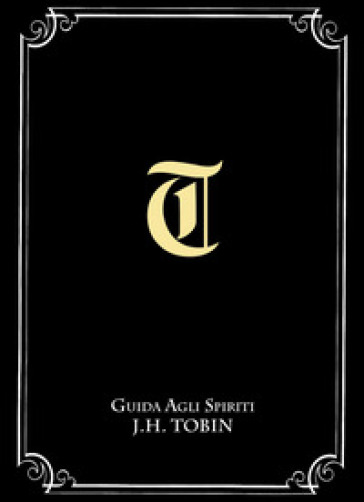 Guida agli spiriti Tobin