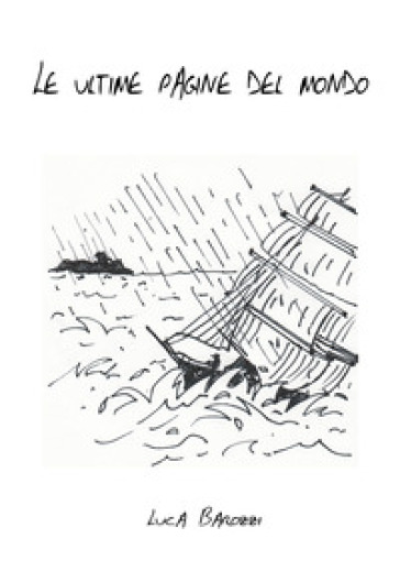 Le ultime pagine del mondo