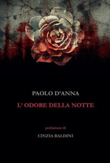 L'odore della notte
