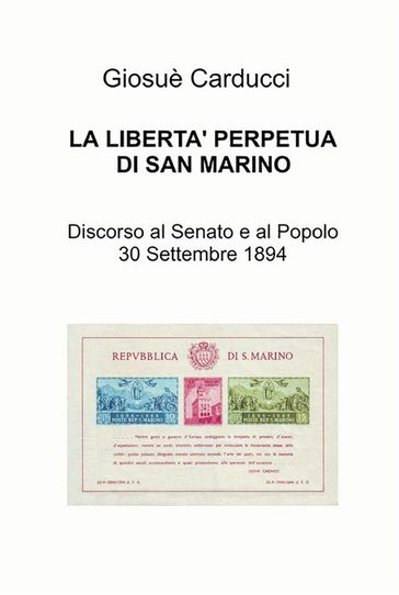 La libertà' perpetua di San Marino