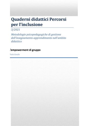 Metodologie psicopedagogiche di gestione dell'insegnamento-apprendimento nell'ambito didattico: L'empowerment di gruppo
