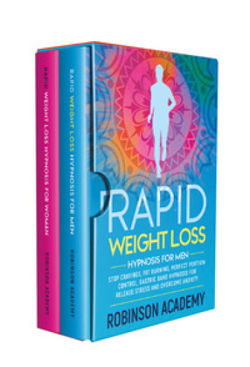 Rapid weight loss hypnosis for woman and men (2 books in 1)