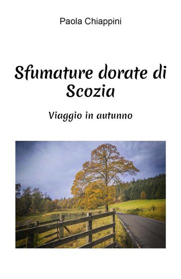 Sfumature dorate di Scozia