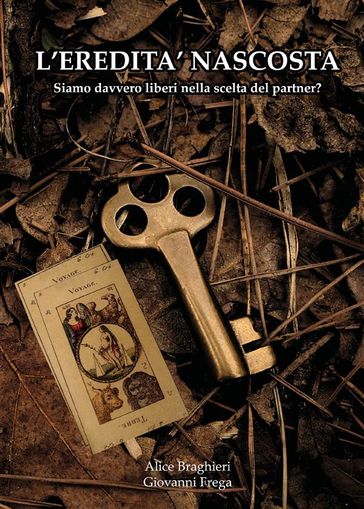 L'eredità nascosta