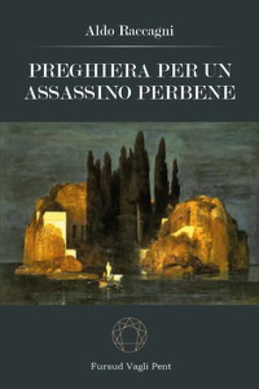 Preghiera per un assassino perbene