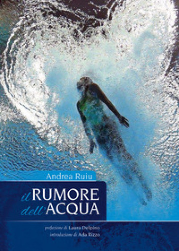 Il rumore dell'acqua