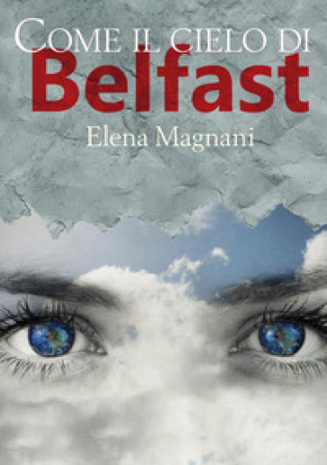 Come il cielo di Belfast