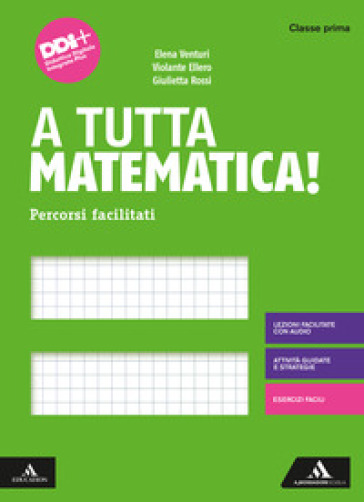 A tutta matematica! Percorsi facilitati. Per la Scuola media. Con e-book. Con espansione online. Vol. 1