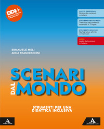 Scenari dal mondo. Strumenti per una didattica inclusiva. Per le Scuole superiori. Con e-book. Con espansione online-0