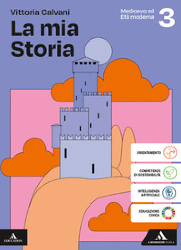 La mia storia. Con Percorsi di Storia dell'alimentazione e ospitalità. Per gli Ist. professionali. Con e-book. Con espansione online. Vol. 1: Medioevo ed Età moderna