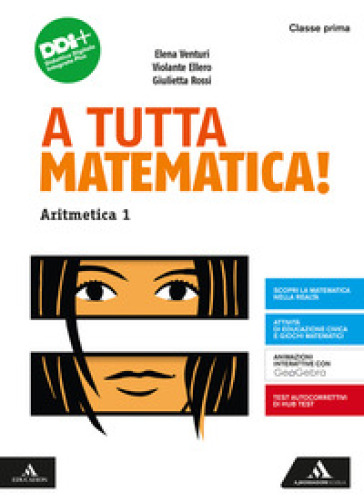 A tutta matematica! Con Aritmetica, Geometria, Quaderno, Strumenti essenziali. Per la Scuola media. Con e-book. Con espansione online. Vol. 1