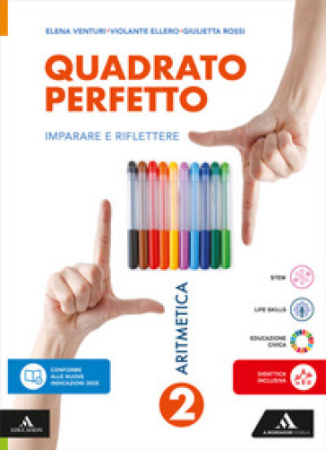 Quadrato perfetto. Imparare e riflettere. Con Aritmetica, Geometria, Quaderno. Per la Scuola media. Con e-book. Con espansione online. Vol. 2