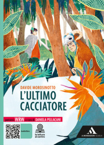 L'ultimo Cacciatore. Con E-Book. Con Espansione Online