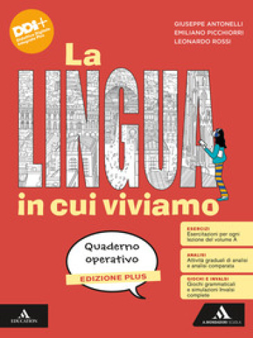 La lingua in cui viviamo. Quaderno 2025. Per la Scuola media. Con e-book. Con espansione online