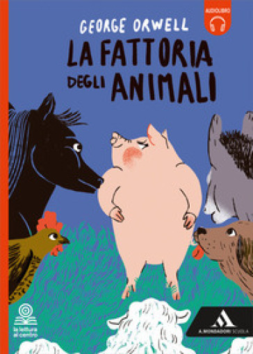 La fattoria degli animali. Con e-book. Con espansione online