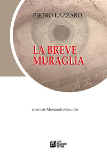 La Breve Muraglia