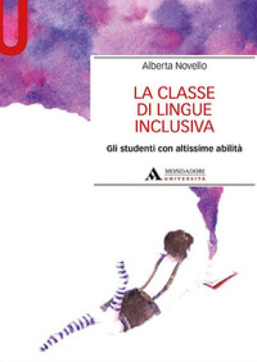 La classe di lingue inclusiva. Gli studenti con altissime abilità-0