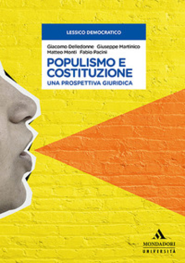 Populismo E Costituzione. Una Prospettiva Giuridica
