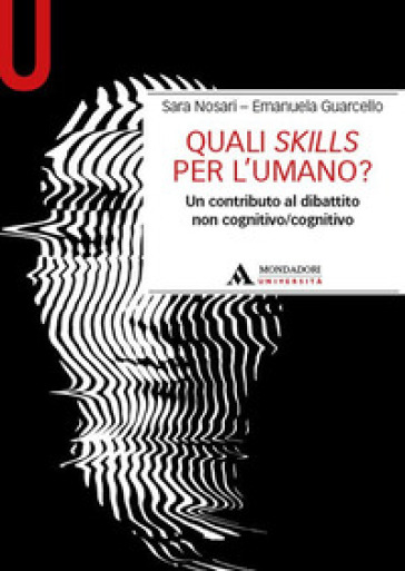 Quali skills per l'umano? Un contributo al dibattito non cognitivo/cognitivo-0